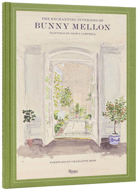 Book cover for Enchanting Interiors of Bunny Mellon: Paintings by Snowy Campbell