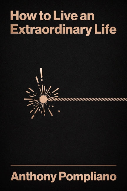 Book cover for How to Live an Extraordinary Life