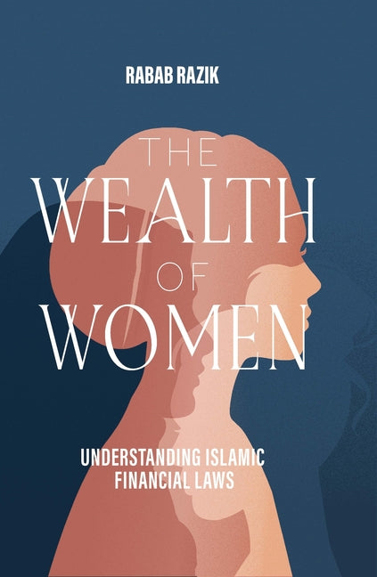 Book cover for Wealth of Women: Understanding Islamic Financial Laws