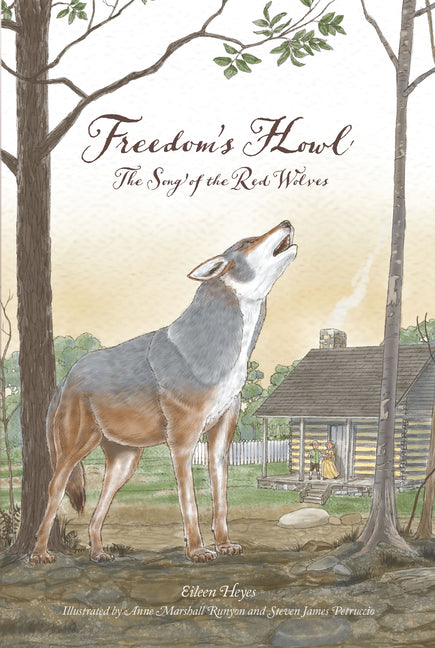 Book cover for Freedom's Howl: Song of the Red Wolves