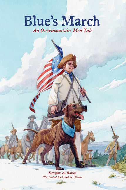 Book cover for Blue's March: An Overmountain Men Tale