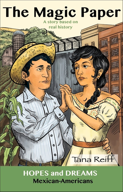 Book cover for Magic Paper: Mexican-Americans: A Story Based on Real History