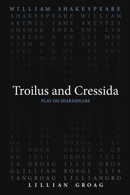 Book cover for Troilus and Cressida