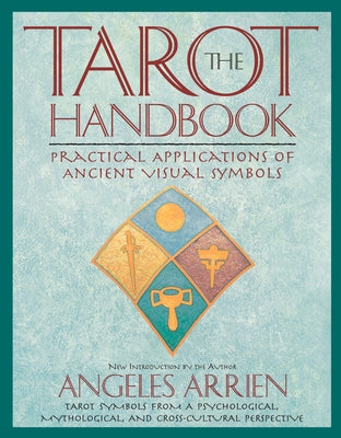 Book cover for The Tarot Handbook: Practical Applications of Ancient Visual Symbols