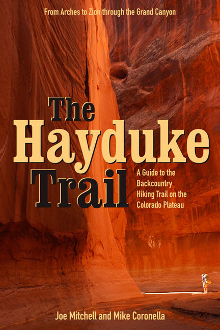Book cover for Hayduke Trail: A Guide to the Backcountry Hiking Trail on the Colorado Plateau