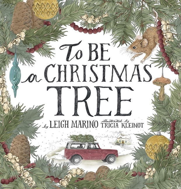 Book cover for To Be a Christmas Tree
