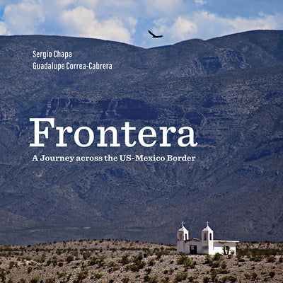 Book cover for Frontera: A Journey Across the Us-Mexico Border