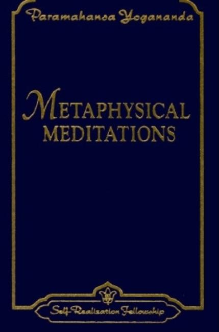 Book cover for Metaphysical Meditations: Universal Prayers, Affirmations, and Visualizations