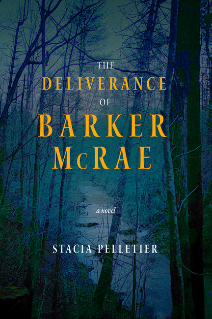 Book cover for Deliverance of Barker McRae