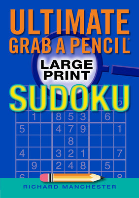 Book cover for Ultimate Grab a Pencil Large Print Sudoku