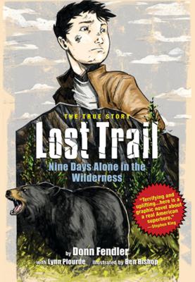 Book cover for Lost Trail: Nine Days Alone in the Wilderness