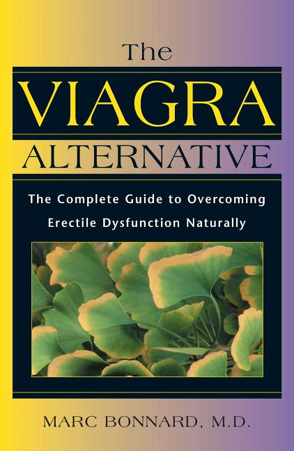 Book cover for Viagra Alternative: The Complete Guide to Overcoming Erectile Dysfunction Naturally