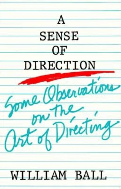 Book cover for Sense of Direction: Some Observations on the Art of Directing