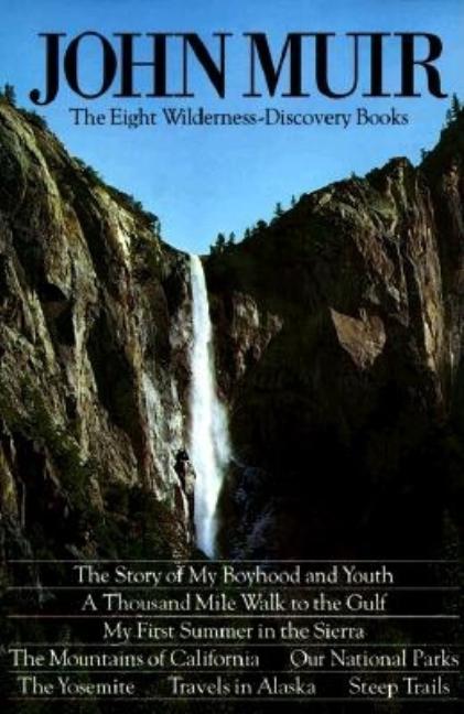 Book cover for John Muir: The Eight Wilderness Discovery Books