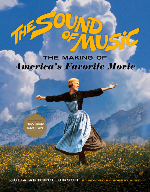 Book cover for Sound of Music: The Making of America's Favorite Movie (Revised)