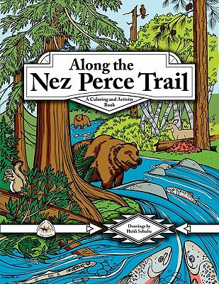 Book cover for Along the Nez Perce Trail: A Coloring and Activity Book