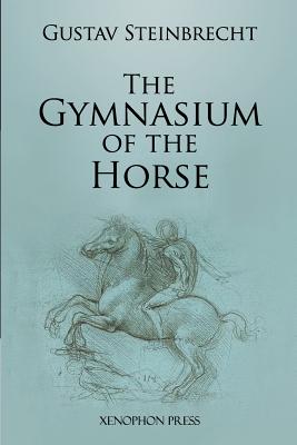 Book cover for Gymnasium of the Horse: Fully footnoted and annotated edition.