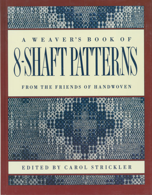 Book cover for Weaver's Book of 8-Shaft Patterns