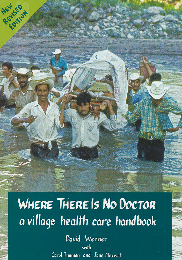 Book cover for Where There Is No Doctor: A Village Health Care Handbook