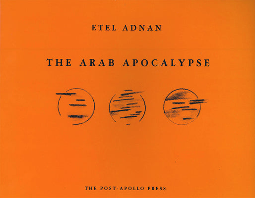 Book cover for The Arab Apocalypse