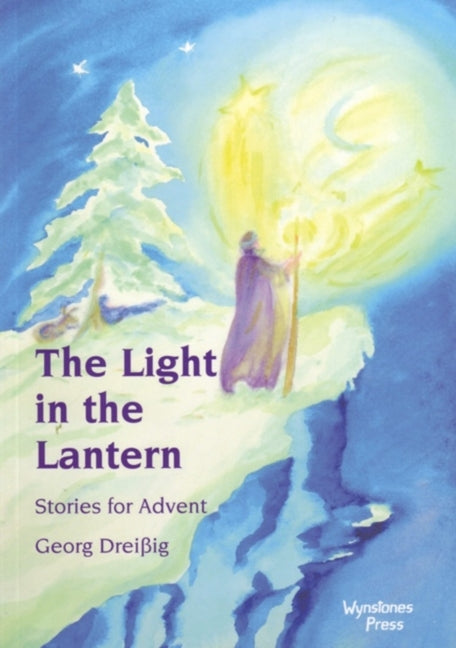 Book cover for Light in the Lantern: Stories for an Advent Calendar