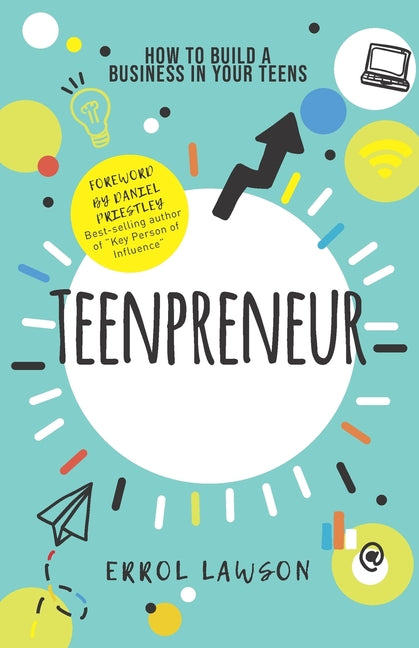 Book cover for Teenpreneur: How to build a business in your teens