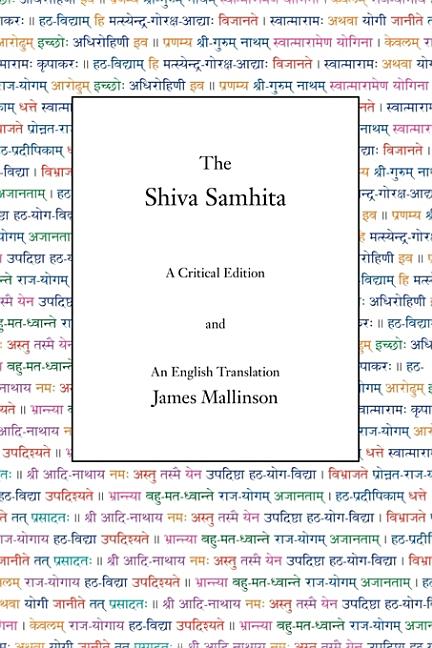 Book cover for The Shiva Samhita: A Critical Edition and An English Translation