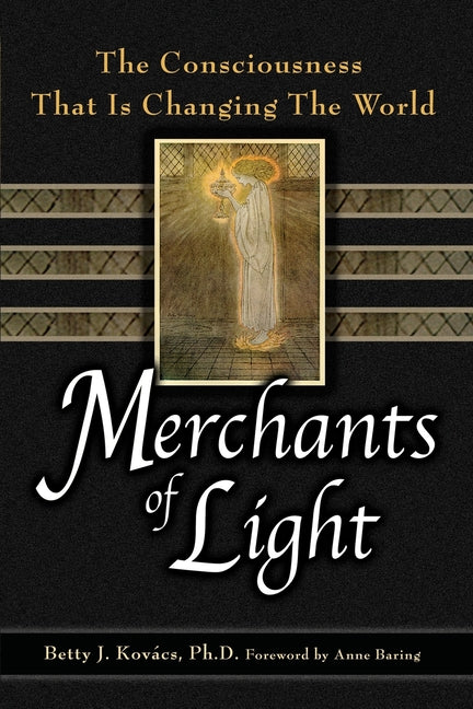 Book cover for Merchants of Light: The Consciousness That Is Changing the World