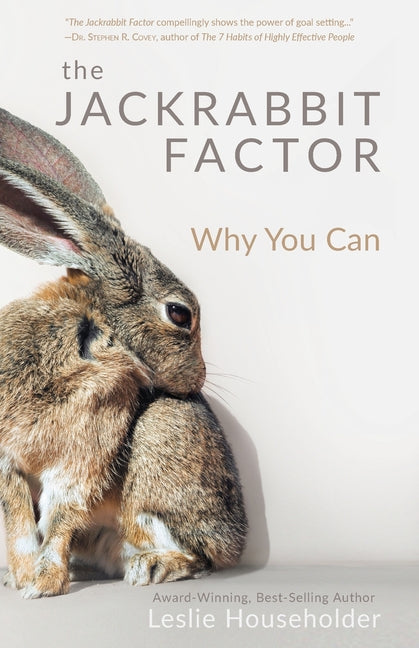 Book cover for The Jackrabbit Factor: Why You Can