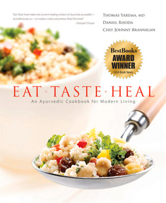 Book cover for Eat-Taste-Heal: An Ayurvedic Cookbook for Modern Living