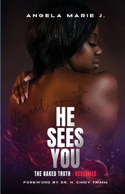 Book cover for He Sees You: The Naked Truth: Redeemed