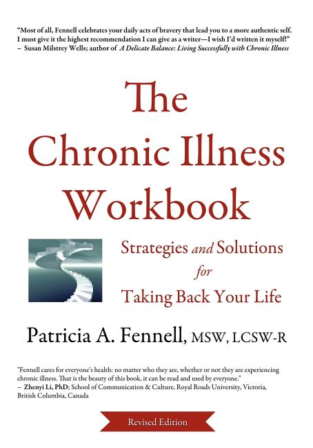 Book cover for The Chronic Illness Workbook: Strategies and Solutions for Taking Back Your Life