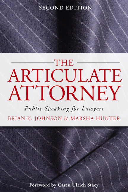 Book cover for Articulate Attorney: Public Speaking for Lawyers