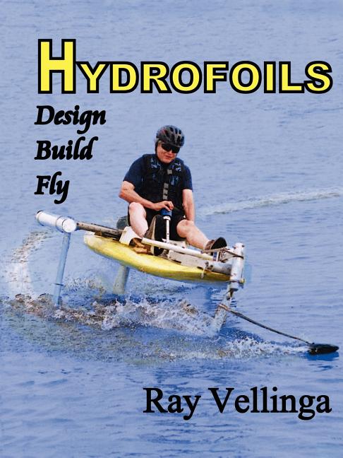 Book cover for Hydrofoils: Design, Build, Fly