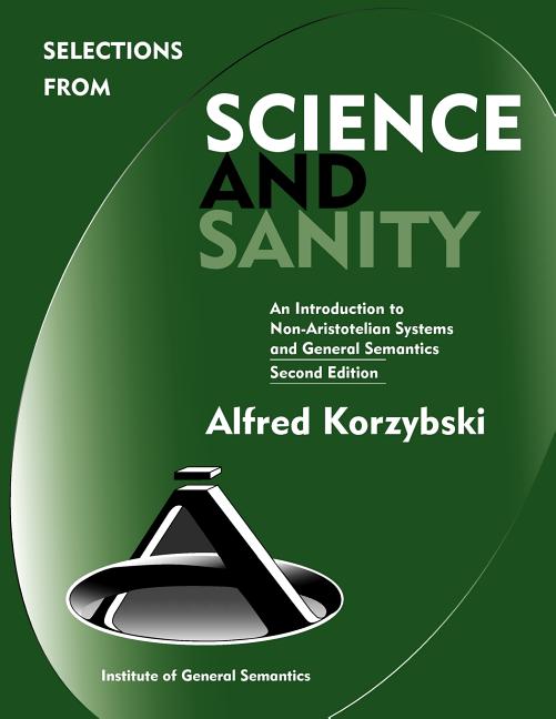 Book cover for Selections from Science and Sanity, Second Edition