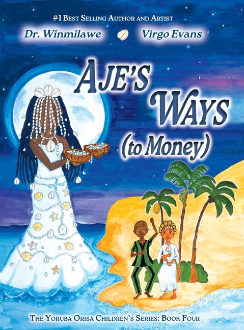 Book cover for Aje's Ways: (to Money)