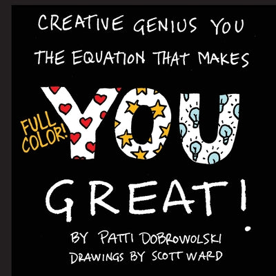 Book cover for Creative Genius You: The Equation That Makes You Great!