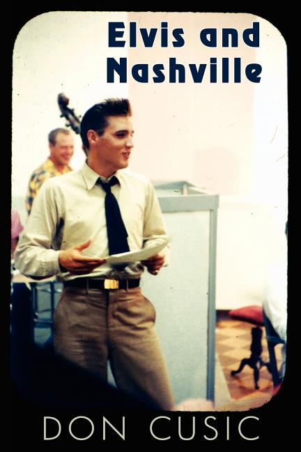 Book cover for Elvis and Nashville