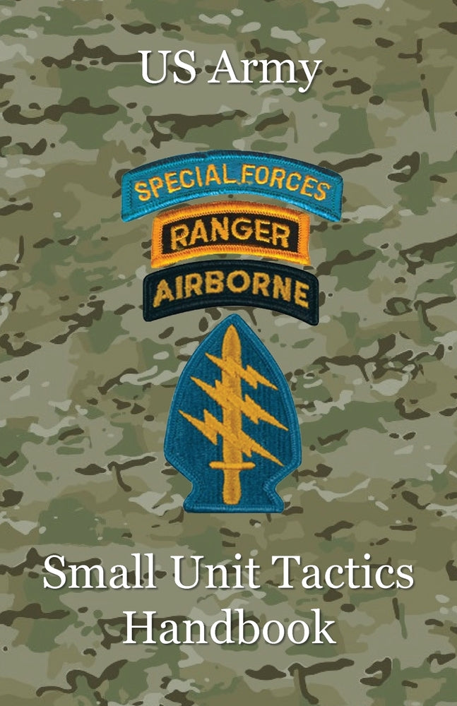 Book cover for US Army Small Unit Tactics Handbook