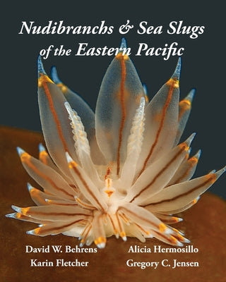 Book cover for Nudibranchs & Sea Slugs of the Eastern Pacific