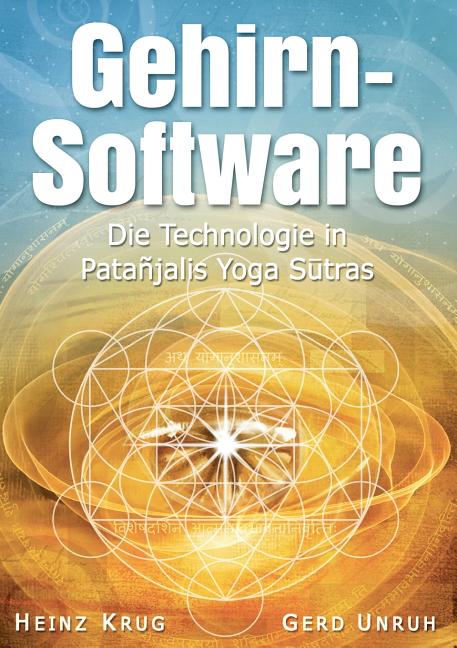 Book cover for Gehirnsoftware: Die Technologie in Patanjalis Yoga Sutras