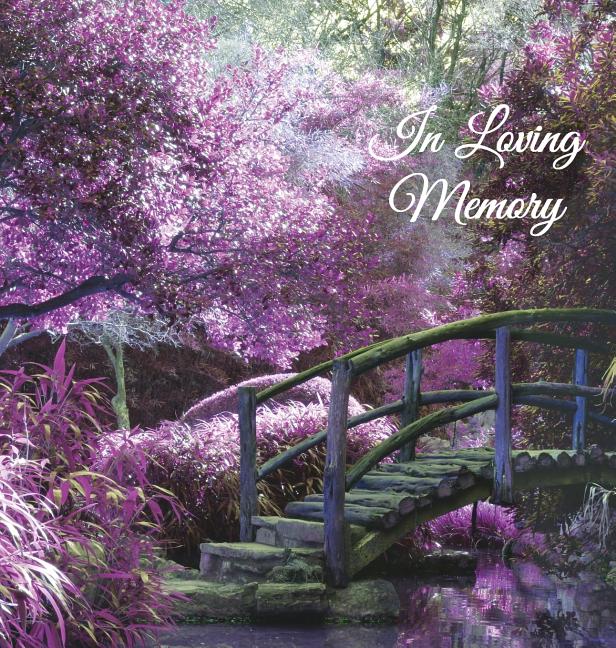 Book cover for "In Loving Memory" Funeral Guest Book, Memorial Guest Book, Condolence Book, Remembrance Book for Funerals or Wake, Memorial Service Guest Book: A Cel