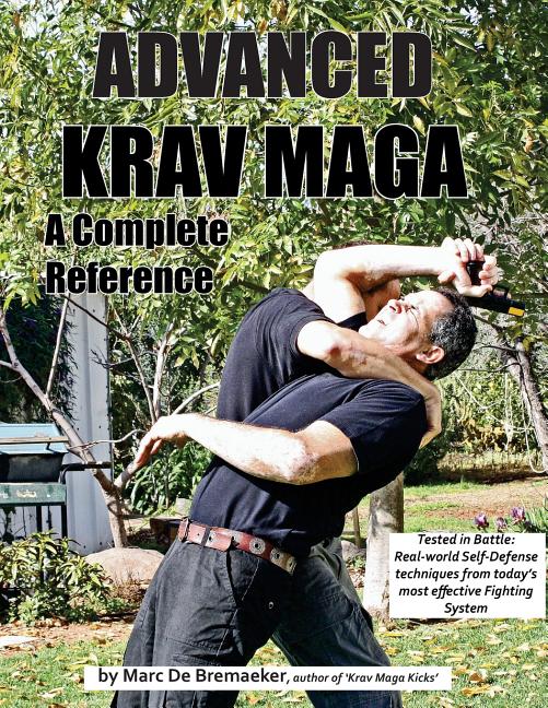Book cover for Advanced Krav Maga: A Complete Reference