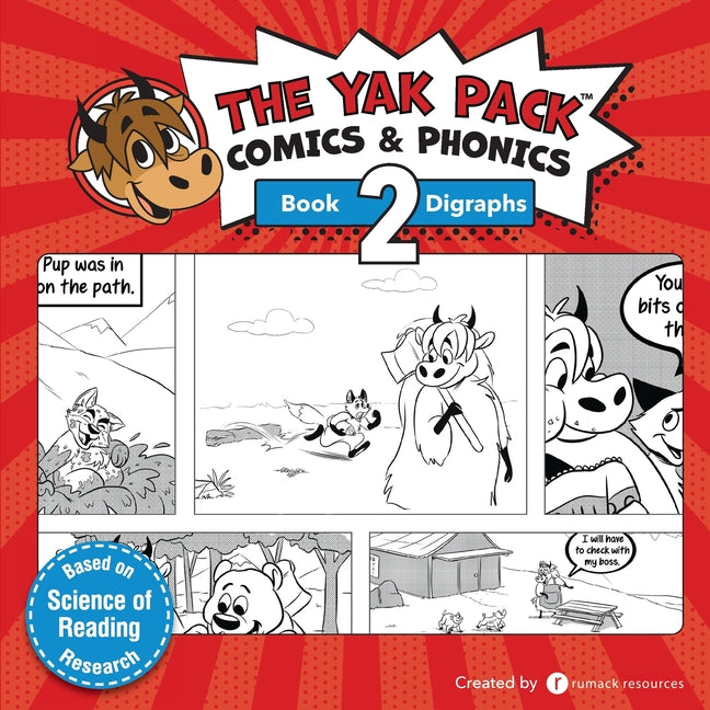 Book cover for The Yak Pack: Comics & Phonics: Book 2: Learn to read decodable digraph words