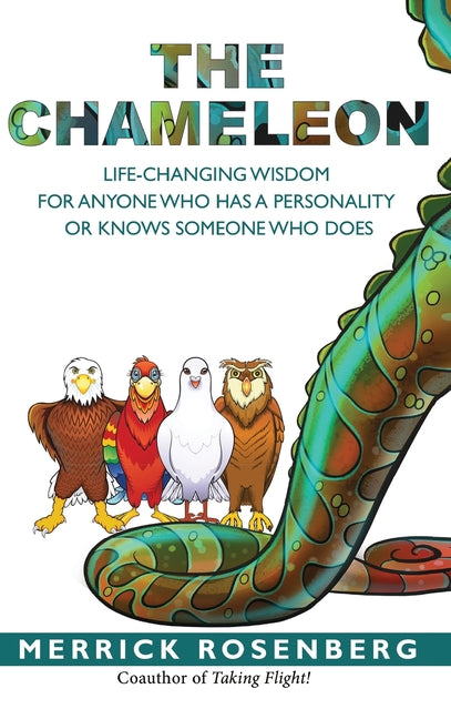 Book cover for Chameleon: Life-Changing Wisdom for Anyone Who Has a Personality or Knows Someone Who Does