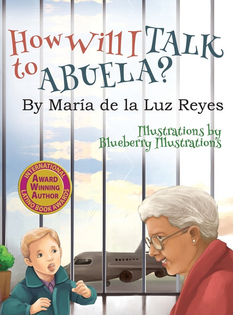 Book cover for How Will I Talk to Abuela?