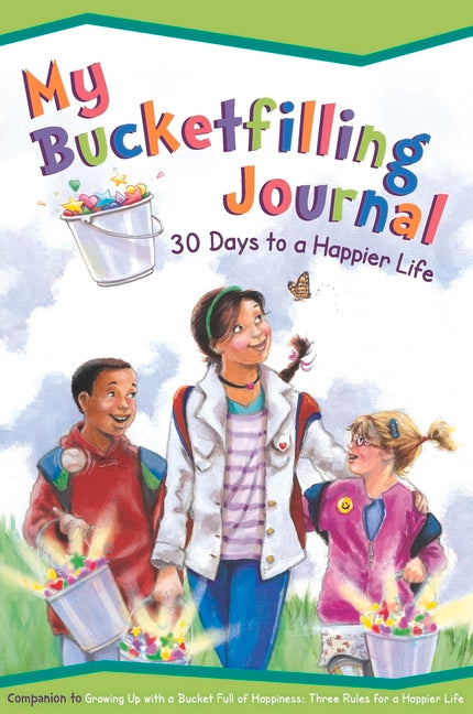 Book cover for My Bucketfilling Journal (Second Edition, Second)