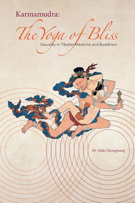 Book cover for Karmamudra: The Yoga of Bliss