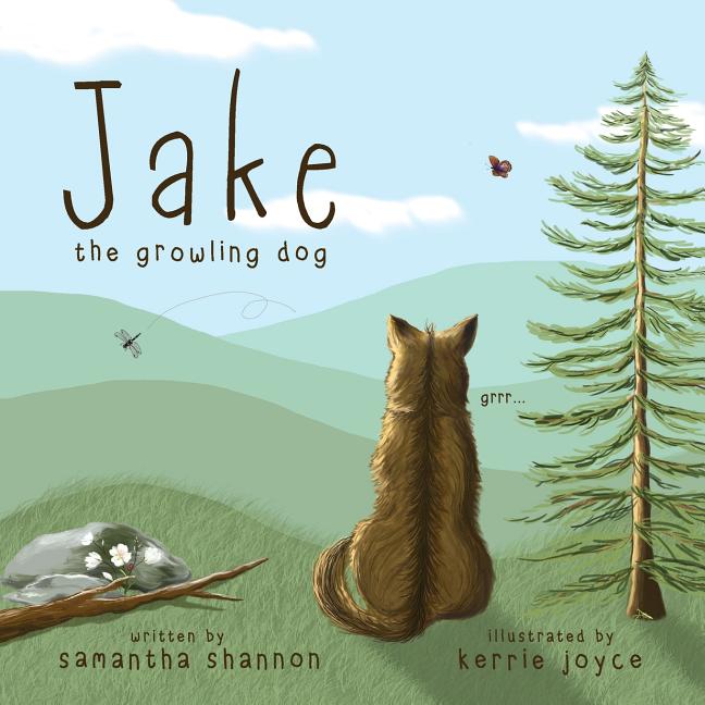 Book cover for Jake the Growling Dog: A Children's Book about the Power of Kindness, Celebrating Diversity, and Friendship