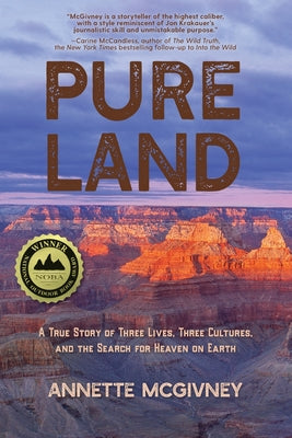 Book cover for Pure Land: A True Story of Three Lives, Three Cultures and the Search for Heaven on Earth